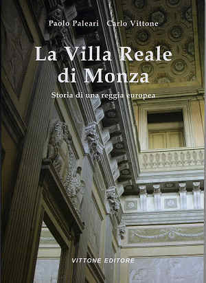 La storia della Villa Reale di Monza